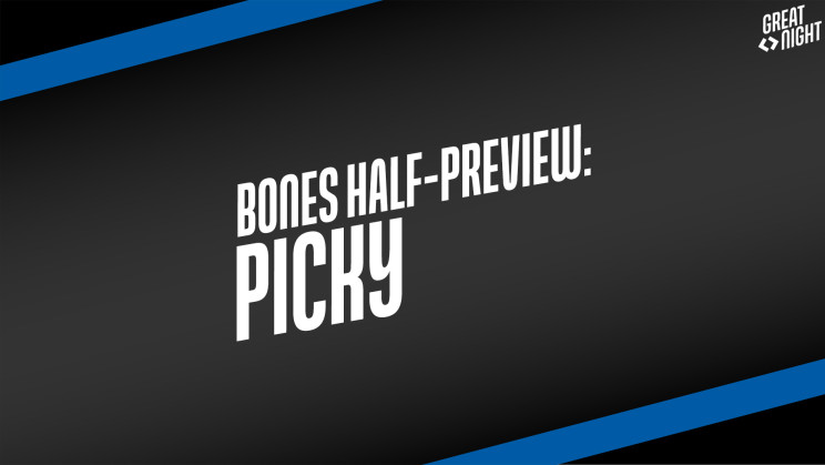 Bones Half-Preview: Picky