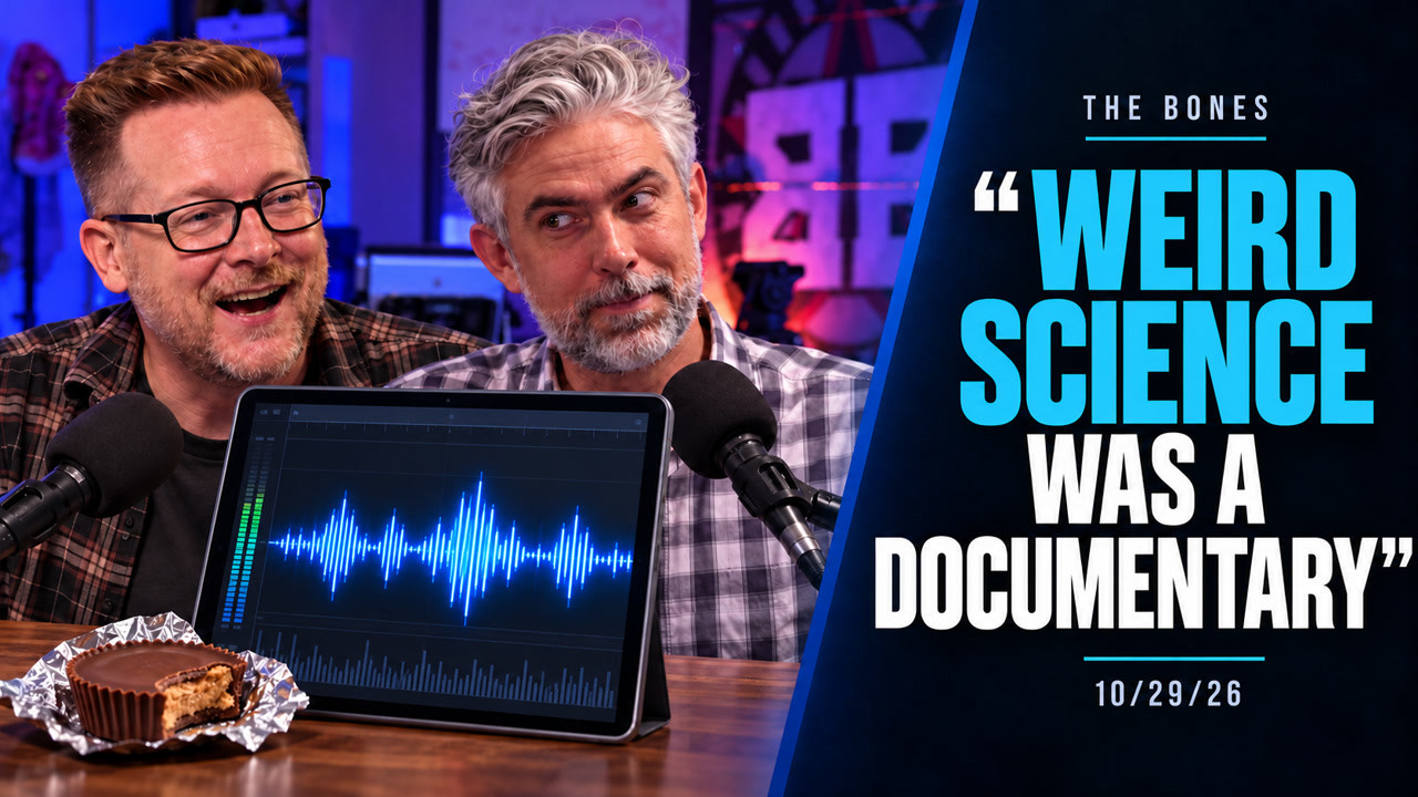 The Bones - Weird Science Was a Documentary - 10/29/26 (PREVIEW)